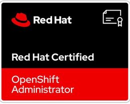 Red Hat Certified OpenShift Administrator